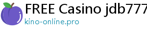 FREE Casino jdb777